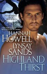 Highland Thirst by Hannah Howell Paperback Book