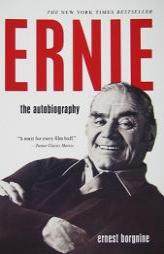Ernie: The Autobiography by Ernest Borgnine Paperback Book