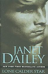 Lone Calder Star by Janet Dailey Paperback Book