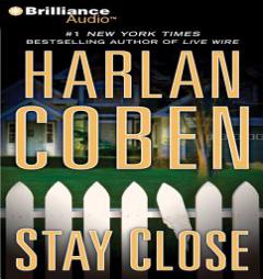 Stay Close by Harlan Coben Paperback Book