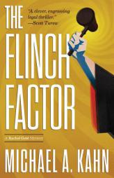 The Flinch Factor (Rachel Gold Mysteries) by Michael Kahn Paperback Book