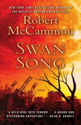 Swan Song by Robert McCammon Paperback Book