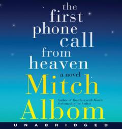 The First Phone Call From Heaven CD: A Novel by Mitch Albom Paperback Book