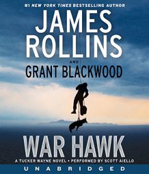 War Hawk Low Price CD: A Tucker Wayne Novel by James Rollins Paperback Book