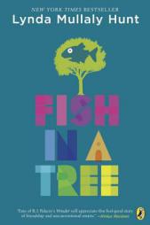 Fish in a Tree by Lynda Mullaly Hunt Paperback Book