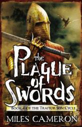 The Plague of Swords (The Traitor Son Cycle) by Miles Cameron Paperback Book