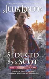 Seduced by a Scot by Julia London Paperback Book