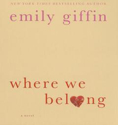 Where We Belong by Emily Giffin Paperback Book