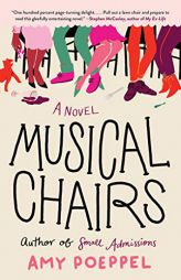 Musical Chairs: A Novel by To Be Confirmed Atria Paperback Book