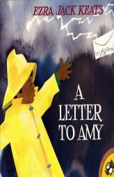 A Letter to Amy (Picture Puffin) by Ezra Jack Keats Paperback Book