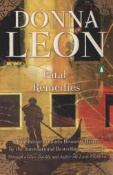 Fatal Remedies by Donna Leon Paperback Book