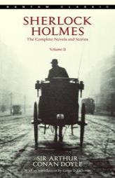 Sherlock Holmes: The Complete Novels and Stories Volume II (Sherlock Holmes) by Arthur Conan Doyle Paperback Book