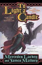 To Light A Candle (Obsidian Trilogy) by Mercedes Lackey Paperback Book