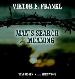 Man's Search For Meaning: New Edition- an Introduction to Logotherapy by Viktor E. Frankl Paperback Book