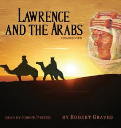 Lawrence and the Arabs by Robert Graves Paperback Book