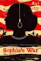 Sophia's War: A Tale of the Revolution by Avi Paperback Book
