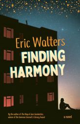 Finding Harmony by Eric Walters Paperback Book
