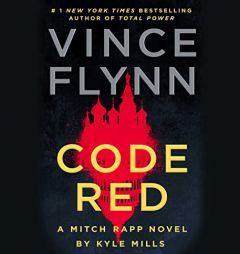 Code Red: A Mitch Rapp Novel by Kyle Mills (22) by Vince Flynn Paperback Book