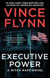 Executive Power (6) (A Mitch Rapp Novel) by Vince Flynn Paperback Book