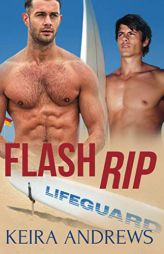Flash Rip: MM Gay Romance by Keira Andrews Paperback Book