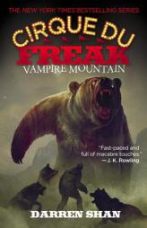 Cirque du Freak: Vampire Mountain (Book Four) by Darren Shan Paperback Book