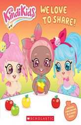 We Love to Share! (Kindi Kids) by Annie Cooke Paperback Book