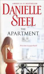 The Apartment: A Novel by Danielle Steel Paperback Book