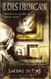 Locked in Time by Lois Duncan Paperback Book