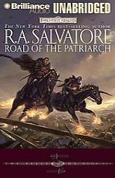 Road of the Patriarch: The Sellswords, Book III (Forgotten Realms) by R. A. Salvatore Paperback Book