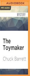 The Toymaker (Jake Pendleton) by Chuck Barrett Paperback Book