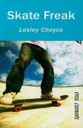 Skate Freak by Lesley Choyce Paperback Book