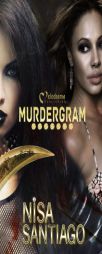 Murdergram - Part 1 by Nisa Santiago Paperback Book