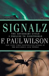 Signalz by F. Paul Wilson Paperback Book