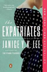 The Expatriates by Janice Y. K. Lee Paperback Book