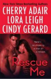 Rescue Me by Cherry Adair Paperback Book