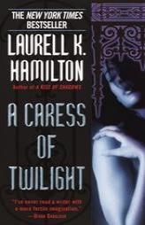 A Caress of Twilight (Meredith Gentry Novels) by Laurell K. Hamilton Paperback Book