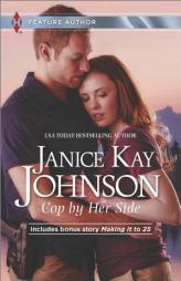 Cop by Her Side by Janice Kay Johnson Paperback Book