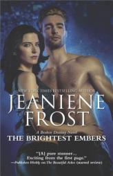 The Brightest Embers by Jeaniene Frost Paperback Book