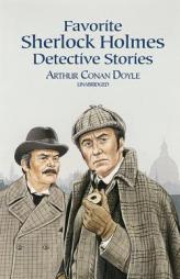 Favorite Sherlock Holmes Detective Stories (Dover Juvenile Classics) by Arthur Conan Doyle Paperback Book