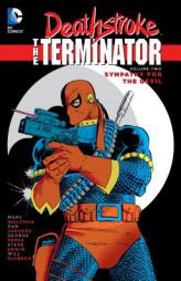 Deathstroke: The Terminator Vol. 2: Sympathy For The Devil by Marv Wolfman Paperback Book