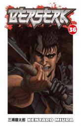 Berserk Volume 36 by Kentaro Miura Paperback Book