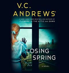 Losing Spring by V. C. Andrews Paperback Book