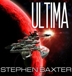 Ultima by Stephen Baxter Paperback Book