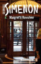 Maigret's Revolver by Georges Simenon Paperback Book