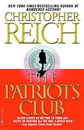 The Patriots Club by Christopher Reich Paperback Book