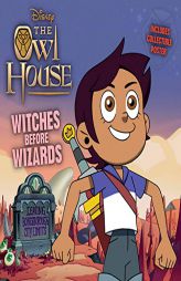 Owl House Witches Before Wizards (The Owl House) by Disney Books Paperback Book
