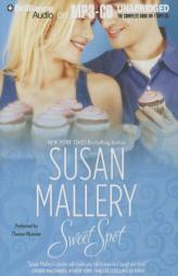 Sweet Spot by Susan Mallery Paperback Book