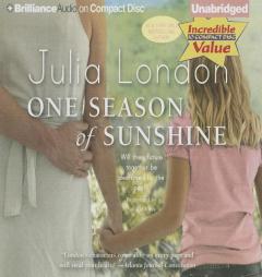 One Season of Sunshine by Julia London Paperback Book