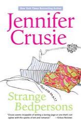 Strange Bedpersons by Jennifer Crusie Paperback Book