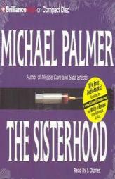 Sisterhood, The by Michael Palmer Paperback Book